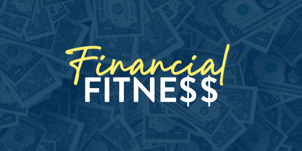 financial fitness april 2024