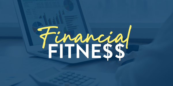 financial fitness may 2024